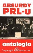 Absurdy PRL-u Antologia