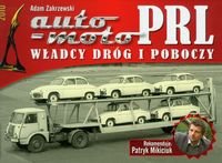 Auto moto PRL. W�adcy dr�g i poboczy