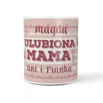 Personalizowany kubek "Ulubiona mama"