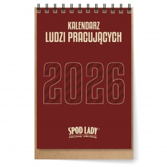  Kalendarz Ludzi Pracujcych 2026 - na biurko