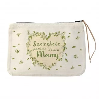 Kosmetyczka "Szczcie pachnie domem mamy"