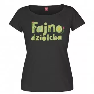 Koszulka "Fajna dziołcha"