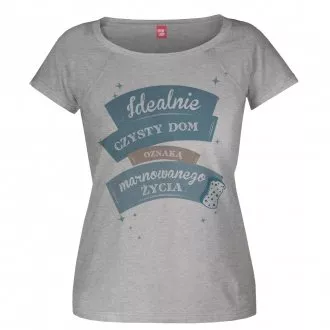 Koszulka damska "Idealnie czysty dom"