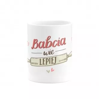 Kubek "Babcia wie lepiej"
