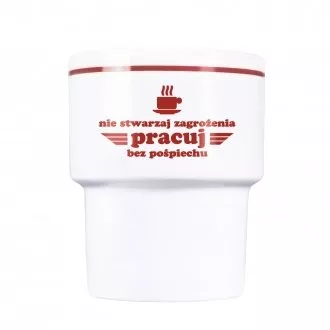 Kubek barowy "Pracuj bez pośpiechu"
