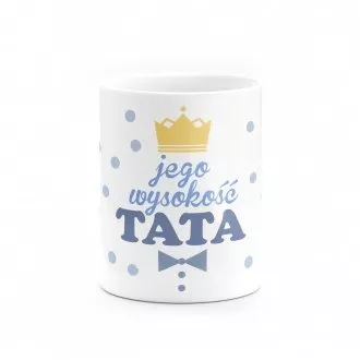 Kubek "Jego wysokość Tata"