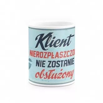 Kubek "Klient nierozpłaszczony"