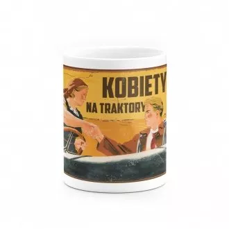 Kubek "Kobiety na traktory"