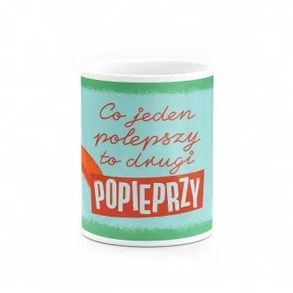 Kubek "Co jeden polepszy"