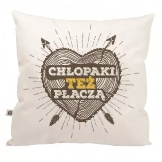 Poduszka "Chłopaki też płaczą"