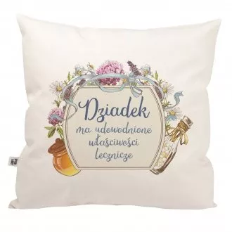 Poduszka "Dziadek ma udowodnione waciwoci lecznicze"
