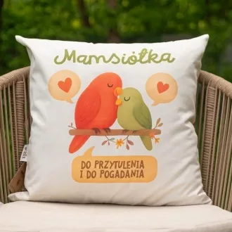 Poduszka "Mamsiółka do przytulania"