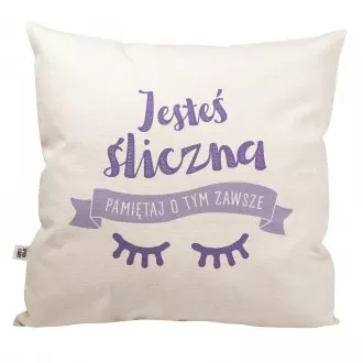 Poduszka "Jesteś śliczna"