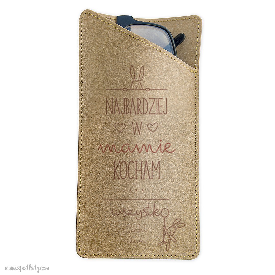  Etui na okulary "Najbardziej w mamie kocham"