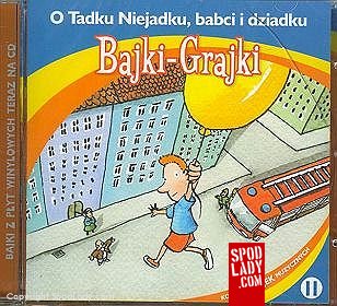 O Tadku Niejadku, babci i dziadku CD