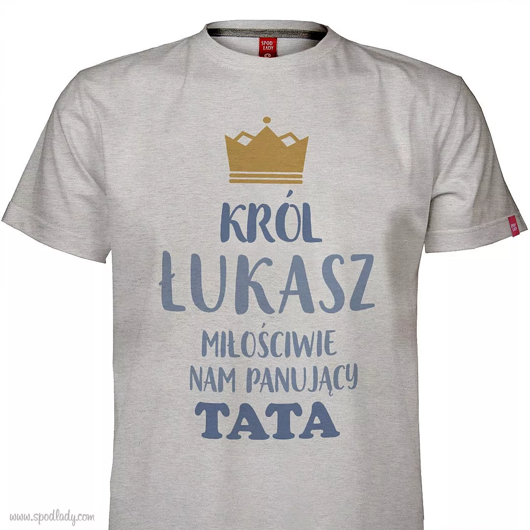 Koszulka z imieniem "Krl tata"