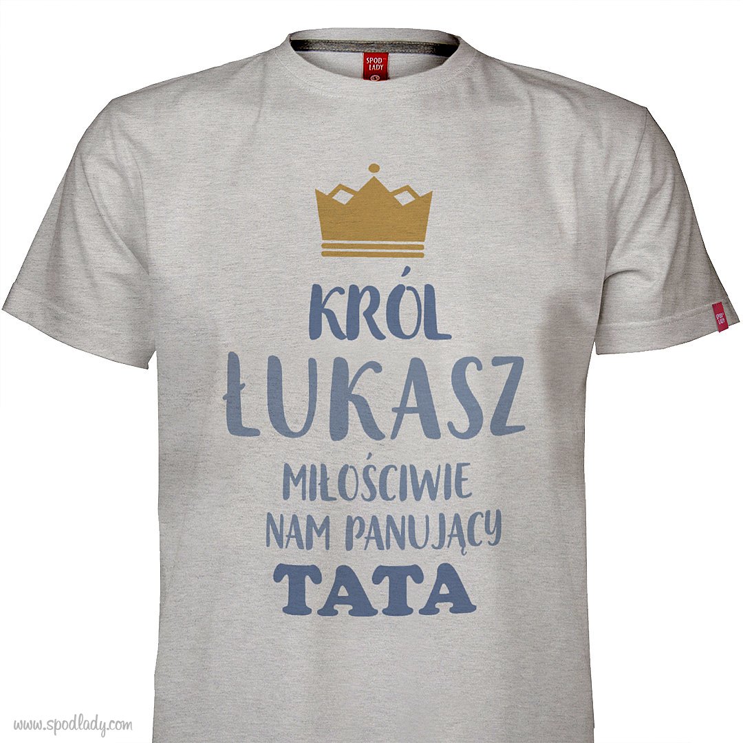 Koszulka z imieniem "Krl tata"