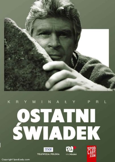 Kryminay PRL Ostatni wiadek