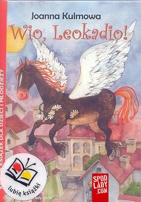Wio, Leokadio!