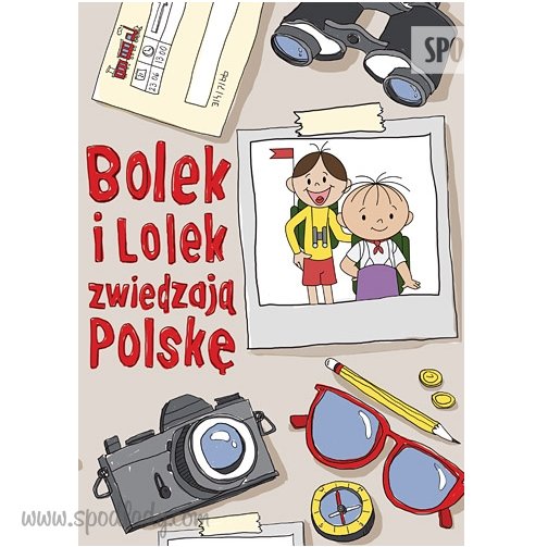 Bolek i Lolek zwiedzaj Polsk