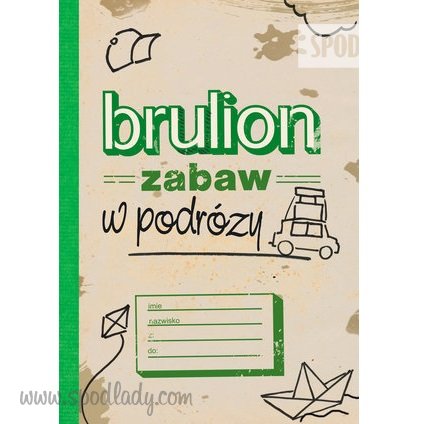 Brulion zabaw w podry