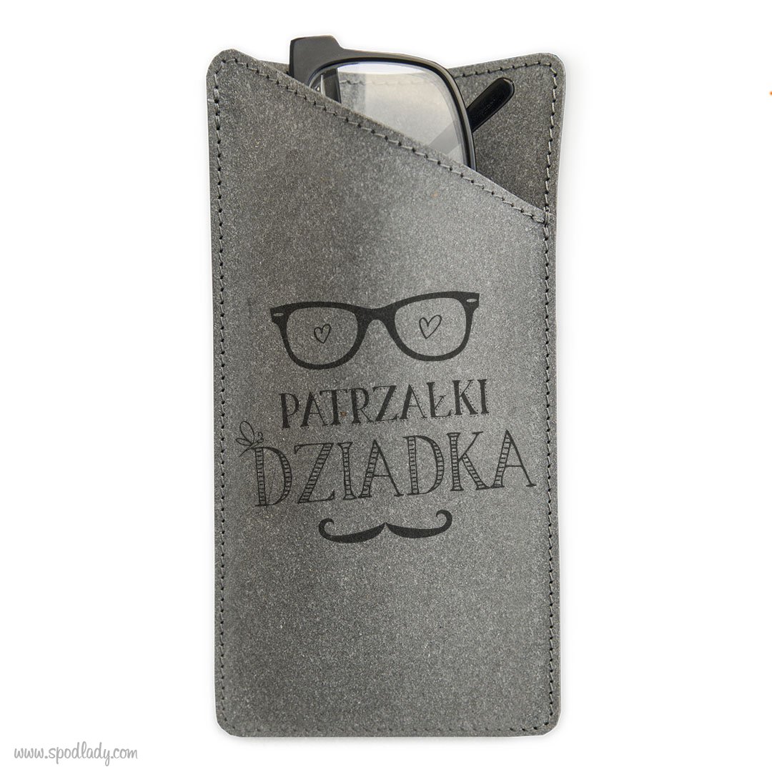 Etui na okulary "Patrzaki dziadka"