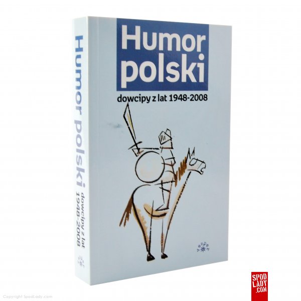 Humor polski dowcipy z lat 1948-2008