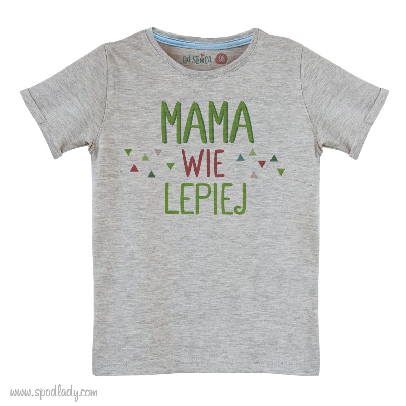 Koszulka dla chopca "Mama wie lepiej"