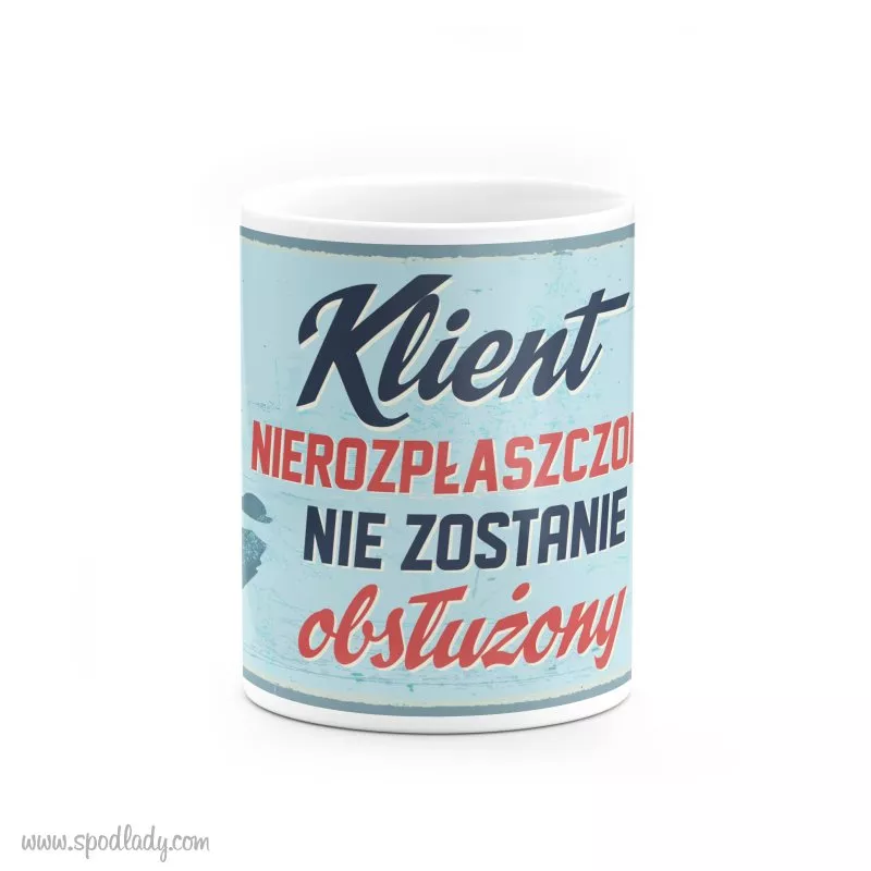 Kubek "Klient nierozpaszczony"