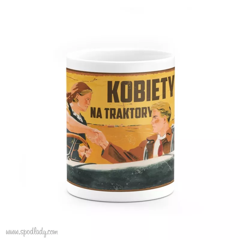 Kubek "Kobiety na traktory"