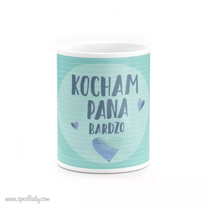 Kubek "Kocham Pana bardzo"