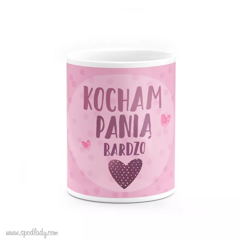 Kubek "Kocham Pani bardzo"