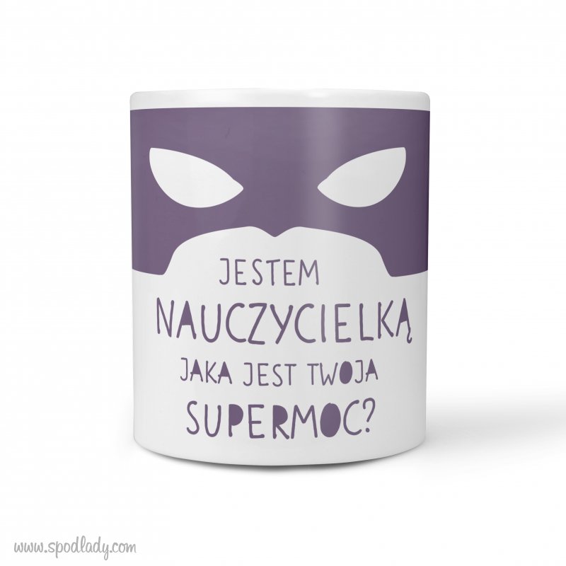 Kubek "Supermoc" dla nauczycielki