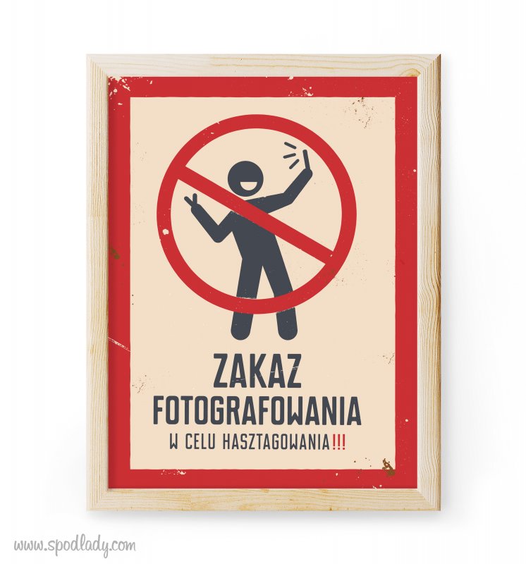 Plakat "Zakaz fotografowania"
