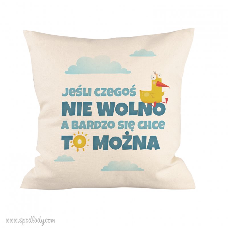  Maa poduszka "Jeli czego nie wolno"