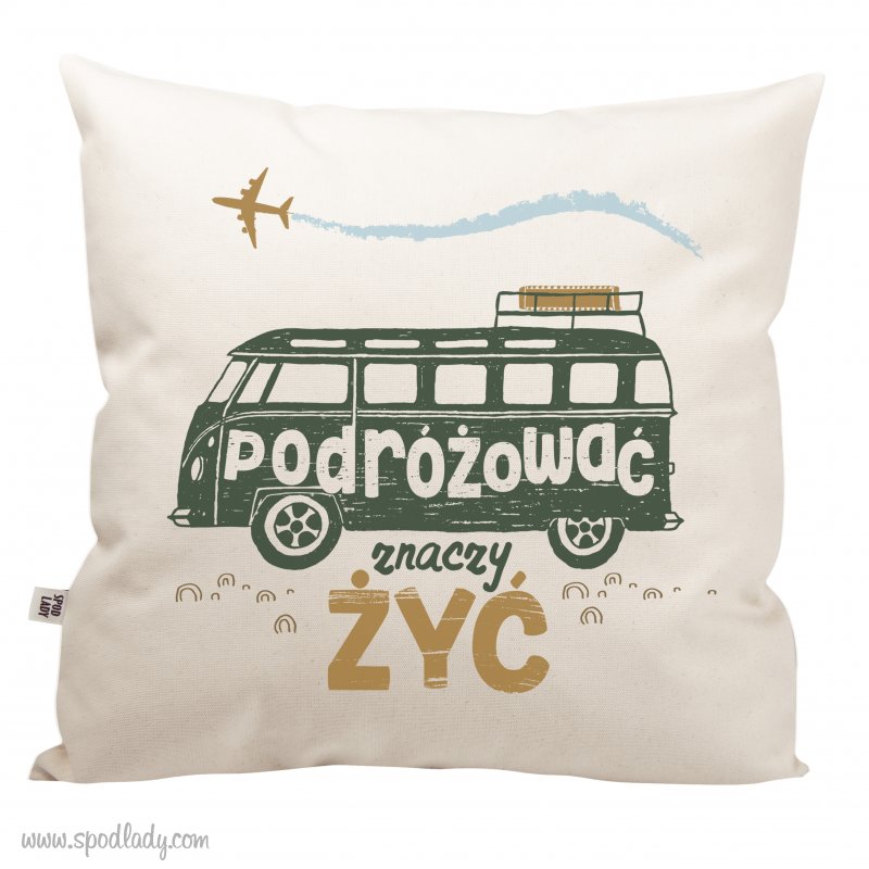 Poduszka "Podrowa znaczy y"