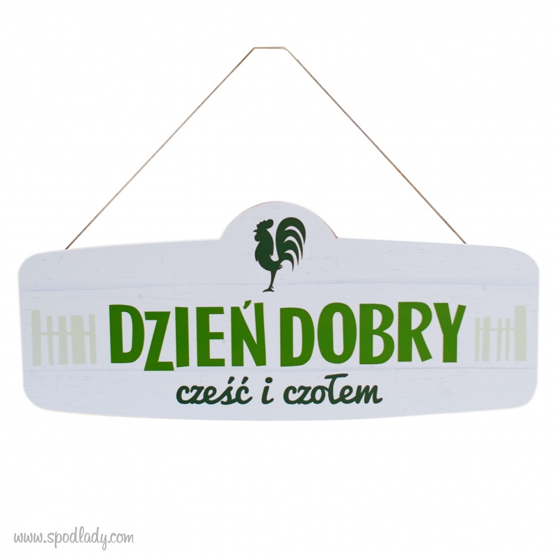 Tabliczka drewniana "Dzie dobry"