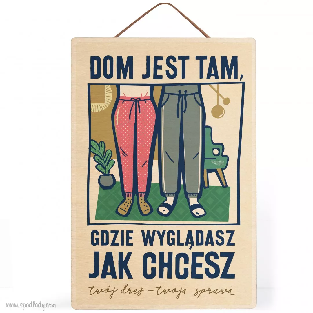 Tabliczka drewniana "Dom jest tam"