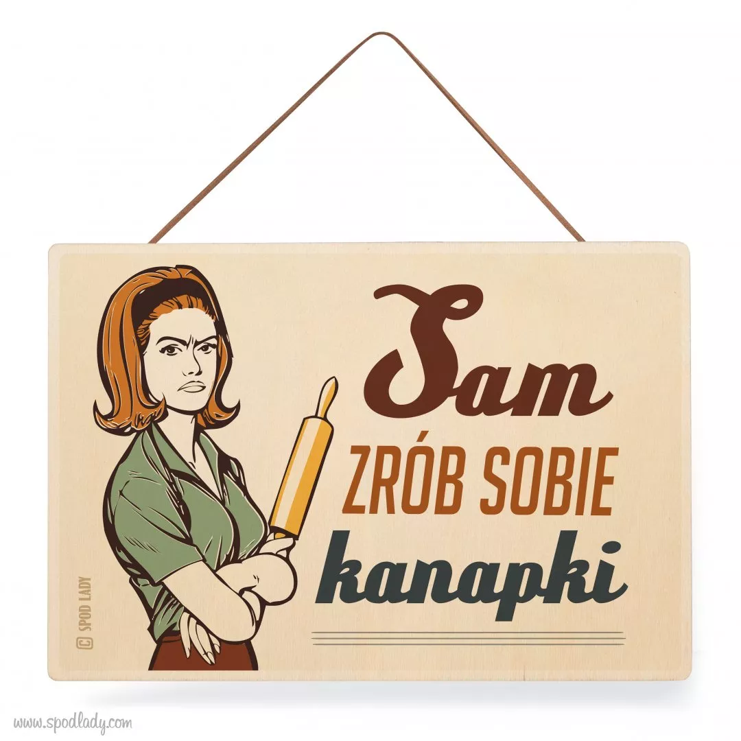 Tabliczka "Sam zrb sobie kanapki" 