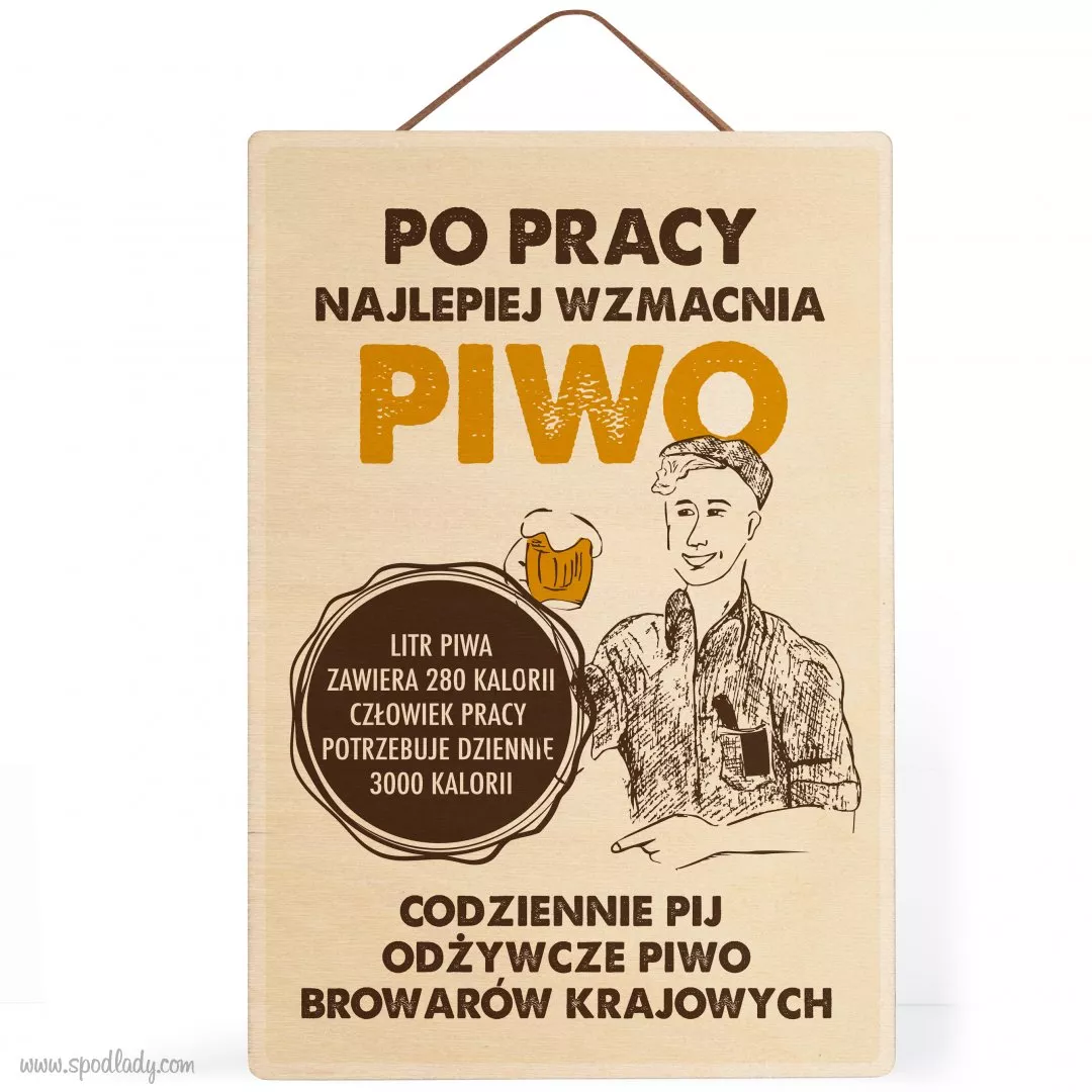 Tabliczka drewniana "Odywcze piwo" 