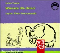 Wiersze dla dzieci na CD czyta Piotr Fronczewski
