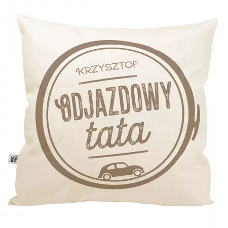 Poduszka z imieniem "Odjazdowy tata"