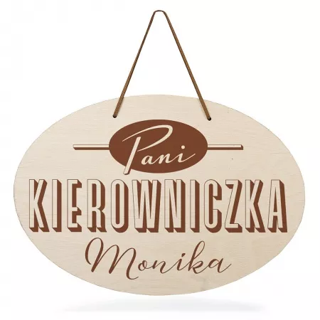 Tabliczka drewniana "Kierowniczka"