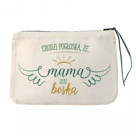 Kosmetyczka "Chodzi pog�oska, �e mama jest boska"