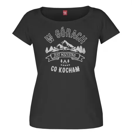 Koszulka damska "W g�rach jest wszystko co kocham" 