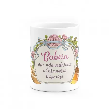 Kubek "Babcia ma udowodnione w�a�ciwo�ci lecznicze"