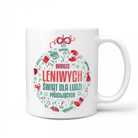 Kubek Leniwych �wi�t dla ludzi pracuj�cych