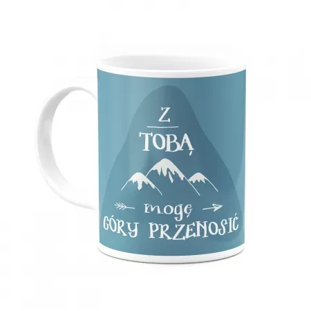 Kubek "Z Tob� mog� g�ry przenosi�" 