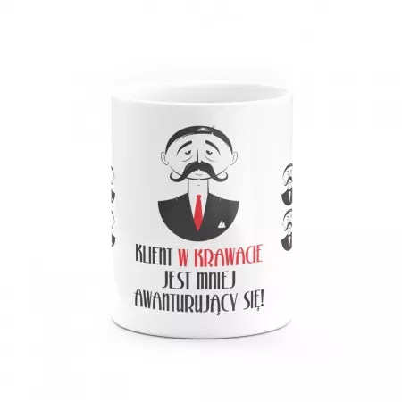 Kubek "Klient w krawacie jest mniej awanturuj�cy"