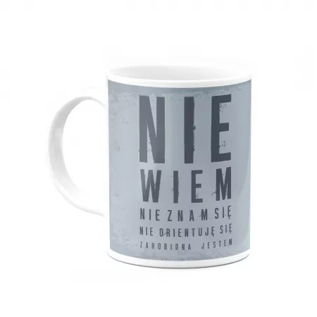 Kubek "Nie wiem" wersja damska